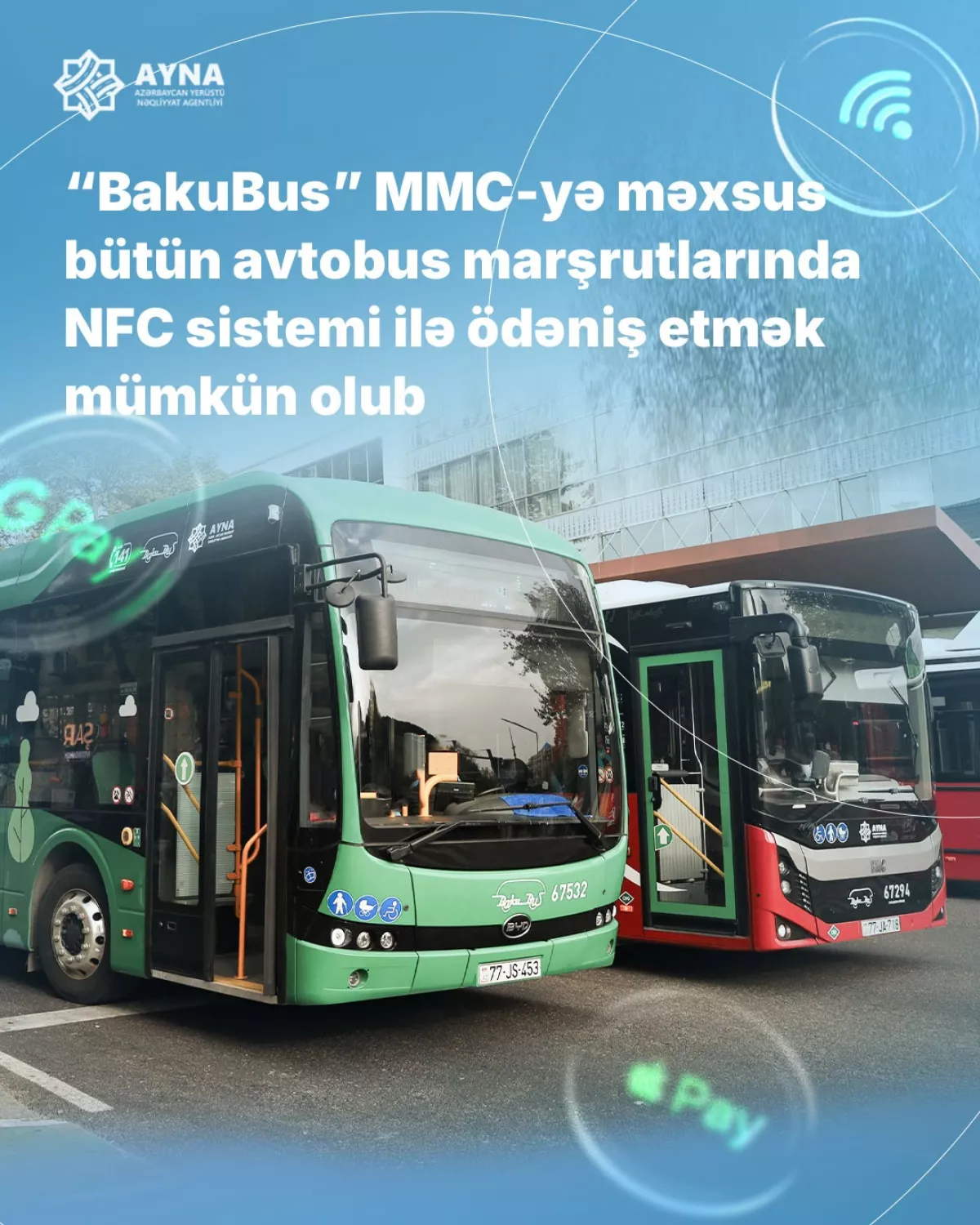 На маршрутах BakuBus запущена система NFC-оплаты 