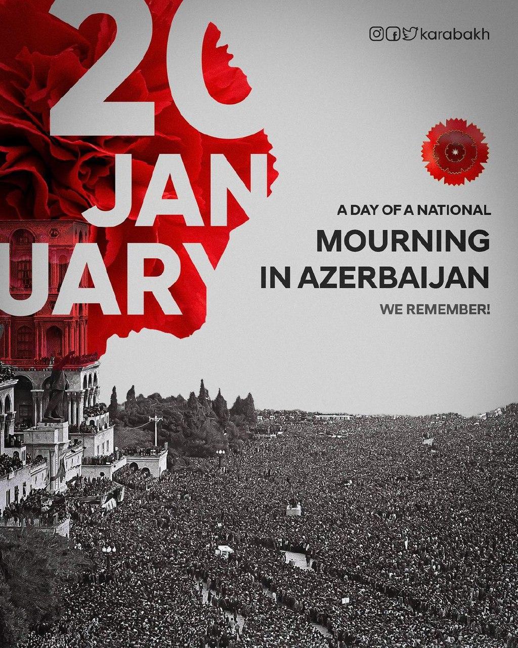 January Calibery Azerbaijan marks 34th anniversary of January 20 tragedy - National ...